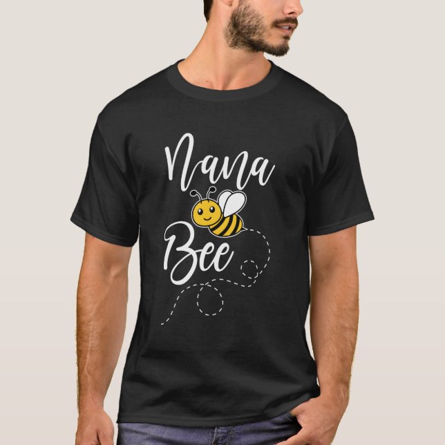 Nana Of The Bee Day Hive Family Sweet T-Shirt (Front)