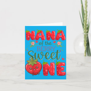 Nana Of The Berry Sweet One 1st Birthday Card