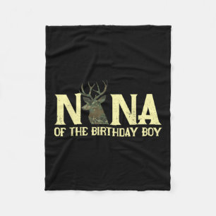 Nana Of The Birthday Boy Deer Hunter Camouflage Fl Fleece Blanket