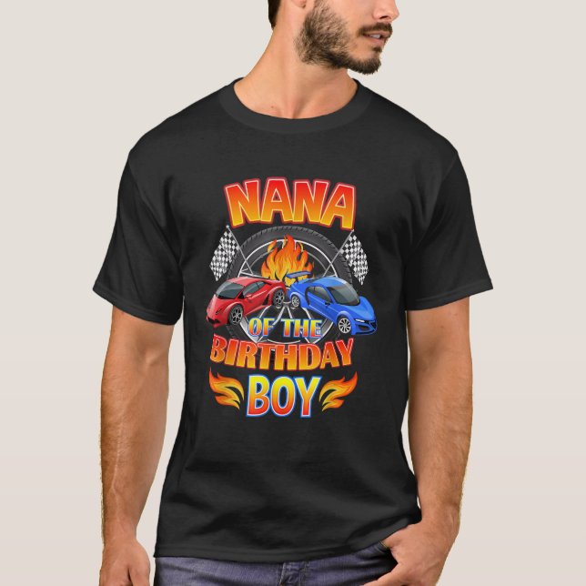 Nana of The Birthday Boy Fire Race Supercar Party  T-Shirt (Front)