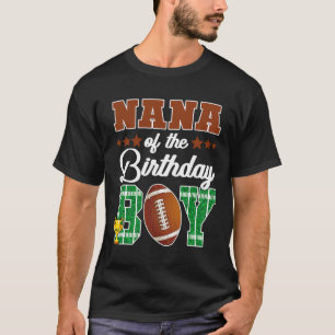 Nana Of The Birthday Boy Football Party Family Mat T-Shirt