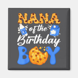 Nana Of The Birthday Boy Milk And Cookies 1st Birt Magnet