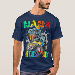 Nana Of The Birthday Boy Monster Truck Dinosaur T-Shirt