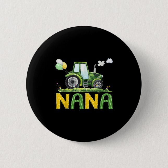 Nana Of The Birthday Boy Tractor Farm Truck Matchi 6 Cm Round Badge (Front)
