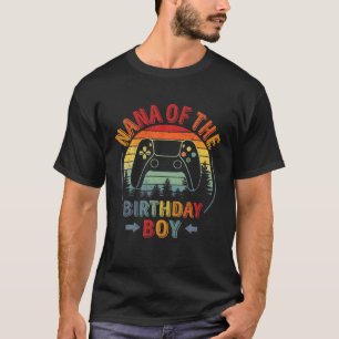 Nana Of The Birthday Boy Vintage Video Gamer Birth T-Shirt