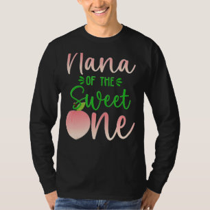 Nana Of The Birthday One Peach 1st Summer Fruit Fa T-Shirt