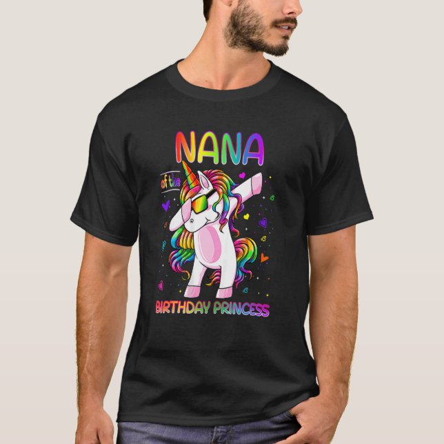 Nana Of The Birthday Princess Girl Dabbing Unicorn T-Shirt (Front)