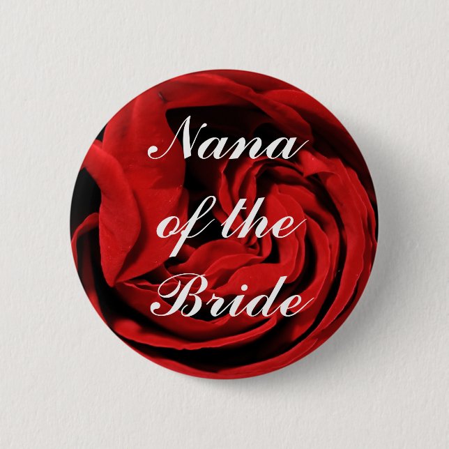 Nana Of The Bride 6 Cm Round Badge (Front)