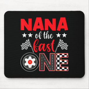 Nana Of The Fast One Birthday 1st Race Car Family  Mouse Mat