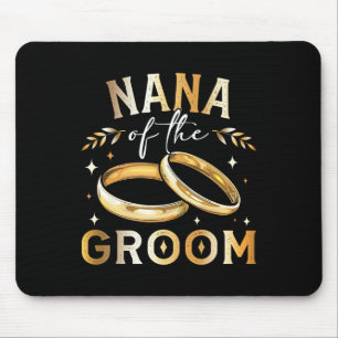 Nana Of The Groom Groom's Nana Wedding And Engagem Mouse Mat