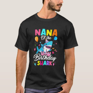 Nana Of The Shark Birthday Boy Girl Party Family G T-Shirt