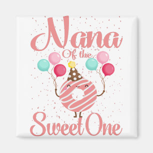 Nana Of The Sweet One Family Matching 1st Birthday Magnet
