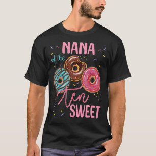 Nana Of The Sweet Ten 10th Doughnut Birthday Party T-Shirt