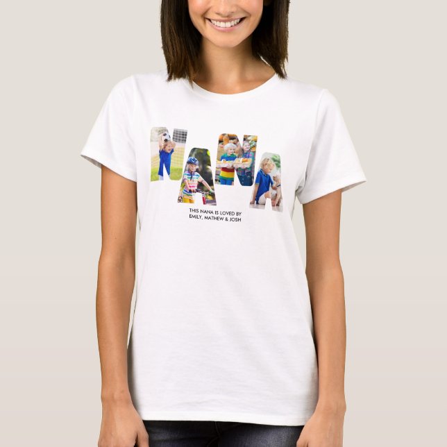 NANA Photo Letter Collage Cutout Grandkids Name T-Shirt (Front)