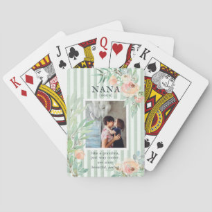 Nana   Quote & Photo Beautiful Floral Playing Cards