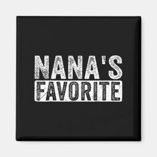 Nana’s Favorite Cute Family Granhild Quote Proud G Magnet