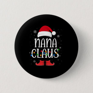 Nana Santa Claus Hat With Xmas Light Christmas 6 Cm Round Badge
