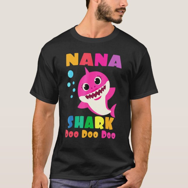 Nana Shark Birthday Nana Shark  Family Mother's Da T-Shirt (Front)