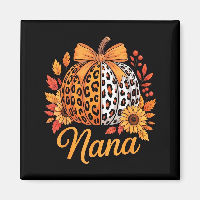 Nana Thanksgiving Leopard Pumpkin Sunflower Coquet Magnet (Front)