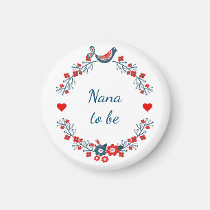 Nana To Be Personalized Magnet