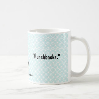 Nana-ware "Hunchbacks" Coffee Mug