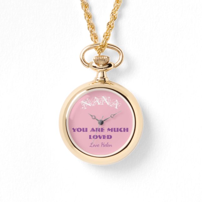 Nana You Are Loved Gift Script Necklace Watch (Front)