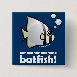 nananananananana Batfish! 15 Cm Square Badge