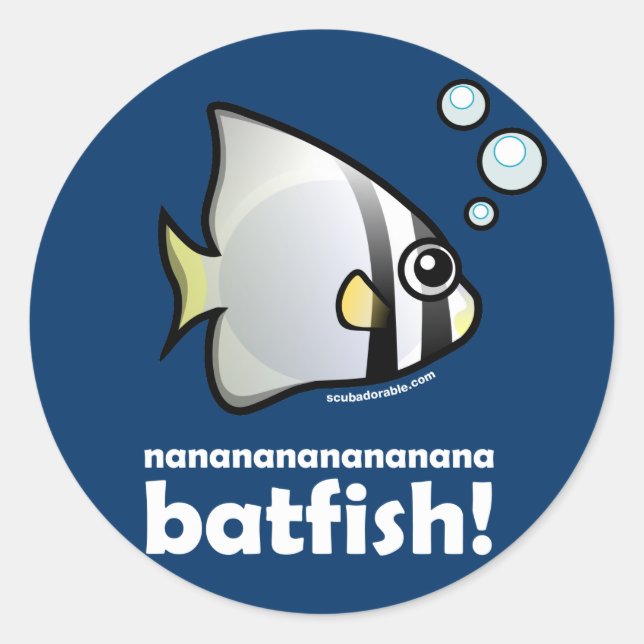 nananananananana Batfish! Classic Round Sticker (Front)