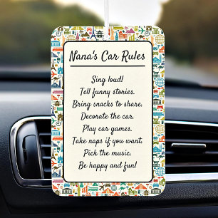 Nana's Car rules (Or your own) custom Air Freshener