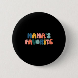 Nana's Favorite Family Baby Granhild Quote  6 Cm Round Badge