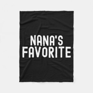 Nana's Favorite Family Baby Granhild Quote Family Fleece Blanket