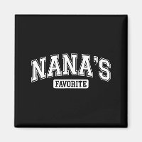 Nana's Favorite Family Baby Granhild Quote Family 