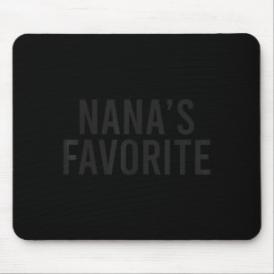 Nana's Favorite Family Baby Granhild Quote Mouse Mat