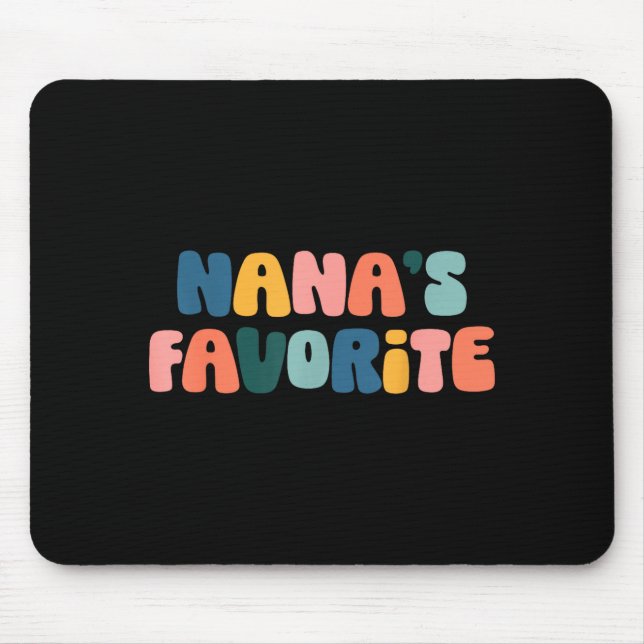 Nana's Favorite Family Baby Granhild Quote  Mouse Mat (Front)