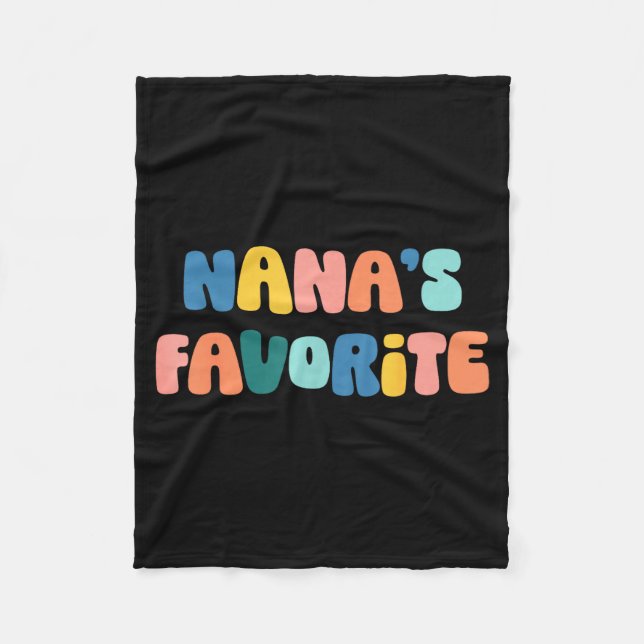 Nana's Favorite Mother's Day Grandma  Fleece Blanket (Front)