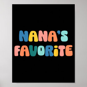 Nana's Favorite Mother's Day Grandma Poster