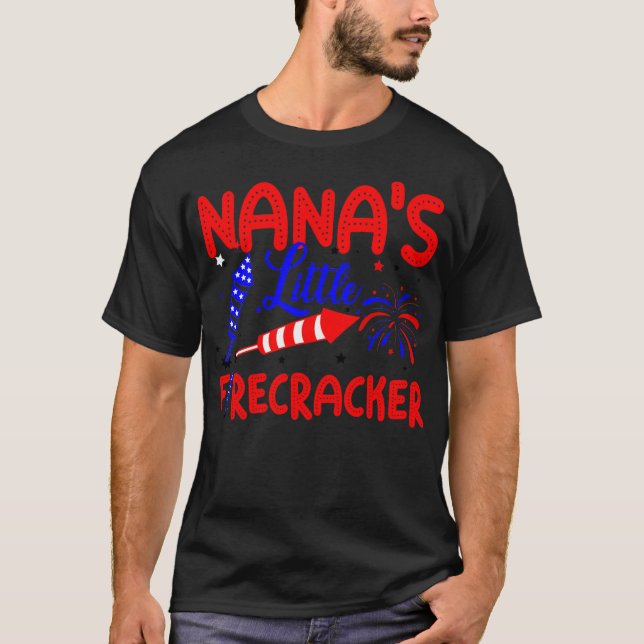Nana's Little Firecracker 4th Of July USA Flag T-Shirt (Front)
