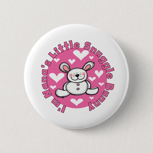 Nana's Little Snuggle Bunny 6 Cm Round Badge (Front)