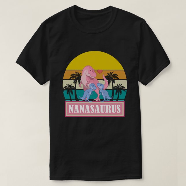 NANASAURUS Dinosaur T-Rex Fathers Day T-Shirt (Design Front)