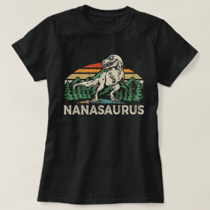 Nanasaurus Dinosaur T Rex Nana Saurus Grandma  T-Shirt