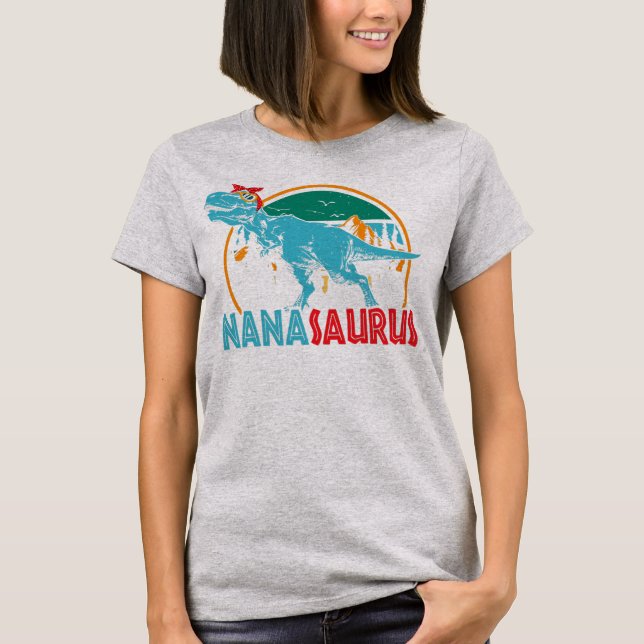 Nanasaurus T rex Dinosaur Funny Mothers Day  T-Shirt (Front)