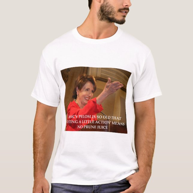 nancy pelosi T-Shirt (Front)
