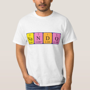 Nando periodic table name shirt