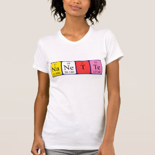 Nanette periodic table name shirt