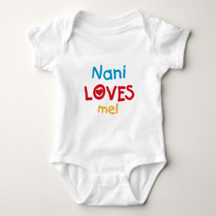 Nani Loves Me T-shirts and Gifts
