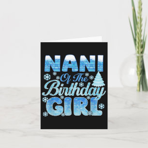 Nani Of The Birthday Girl Snowflakes Themed Matchi Card
