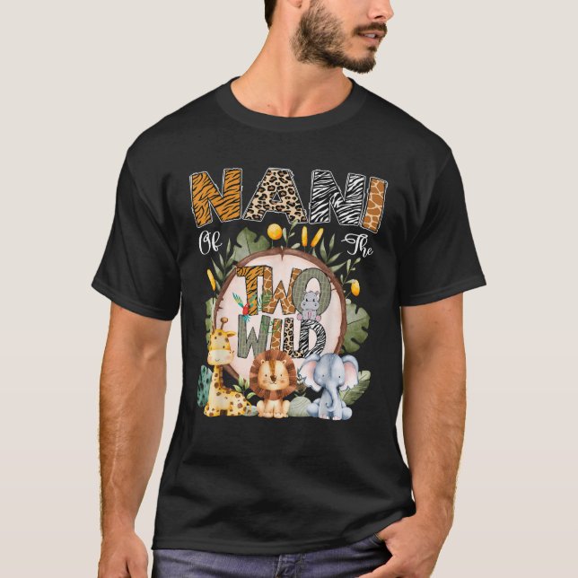 Nani Of The Two Wild Animal Safari 2Nd Birthday Pa T-Shirt (Front)