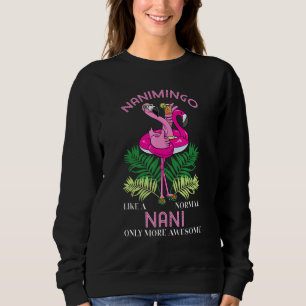 Nanimingo Nani Flamingo Grandma Grandmother Gramma Sweatshirt