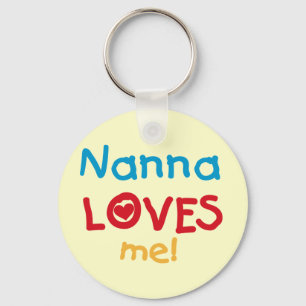 Nanna Loves Me T-shirts and Gifts Key Ring
