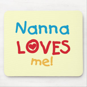 Nanna Loves Me T-shirts and Gifts Mouse Mat
